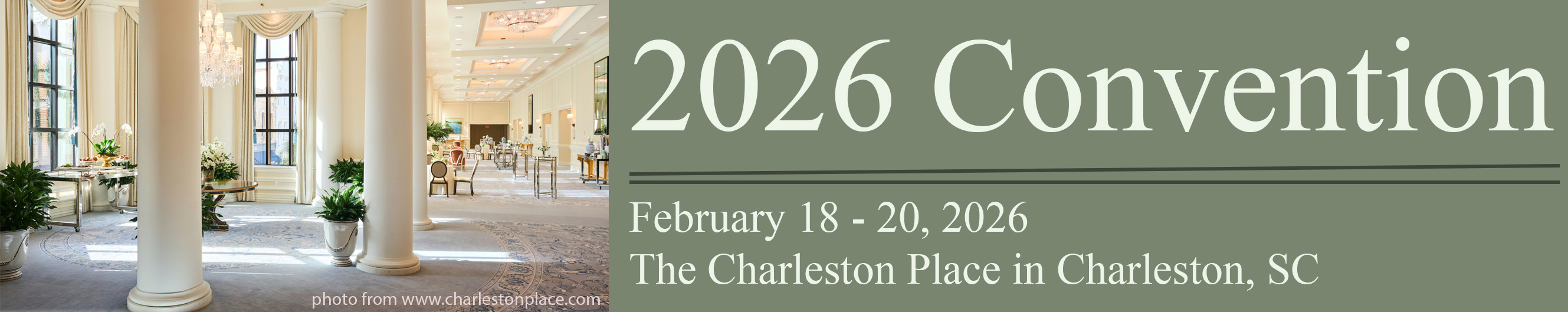 2026 Convention, The Charleston Place Charleston SC, Feb 18-20